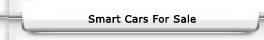 Click To View Our Latest Selection Of Smart Cars